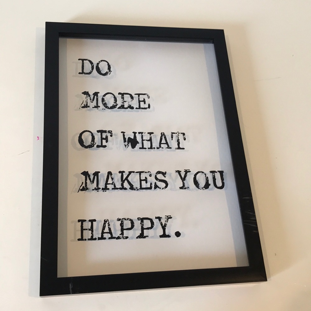 “Do More Of What Makes You Happy” Wall Art